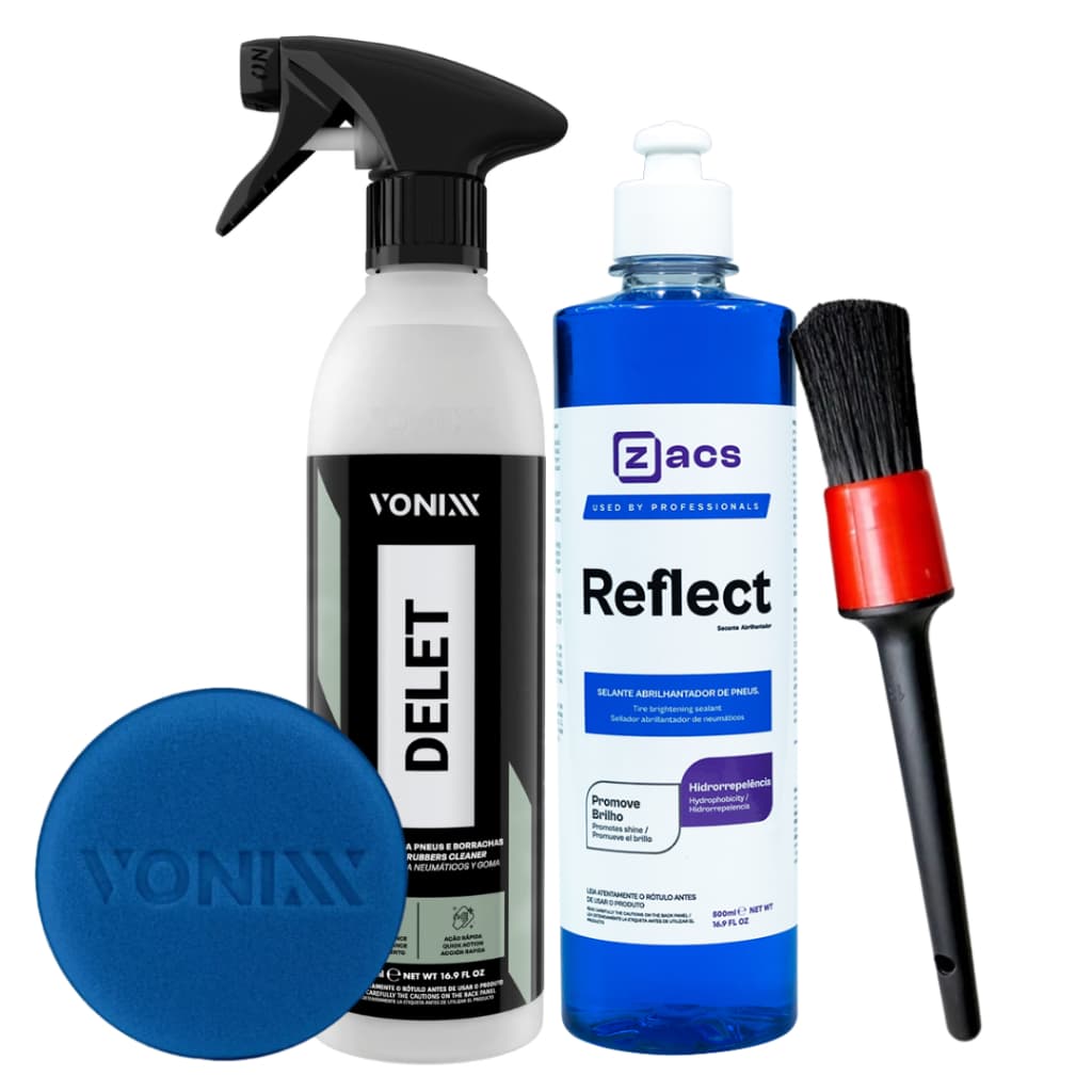 Kit Delet Vonixx Limpador de Borrachas Reflect Zacs Pneu Pretinho Brilho Intenso