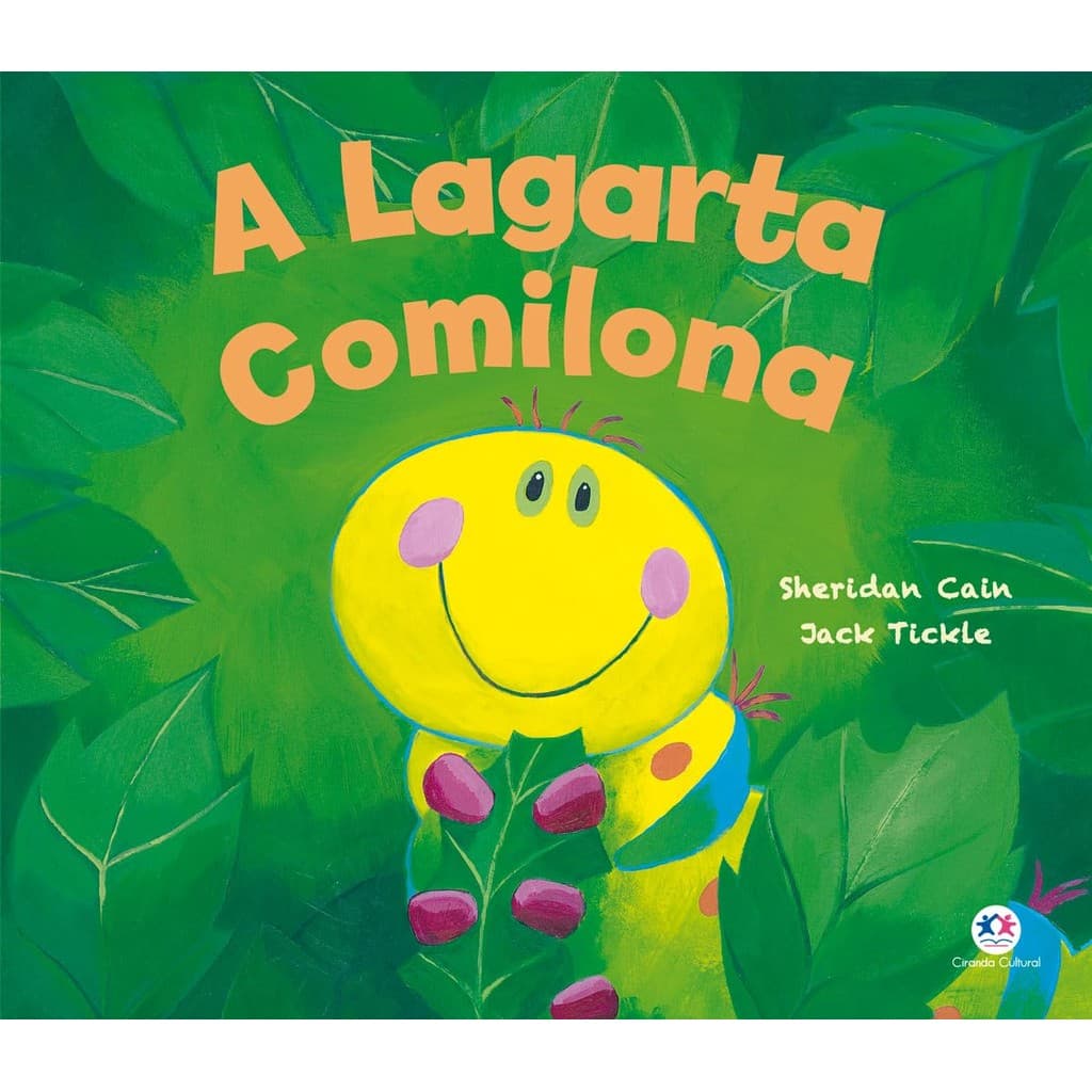 A Lagarta Comilona | Sheridan Cain